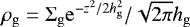 $\rho_\mathrm{g}=\mathrm{\Sigma}_\mathrm{g}\mathrm{e}^{-z^2/2h_\mathrm{g}^2}/\sqrt{2\pi}h_\mathrm{g}$