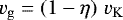 $v_\mathrm{g}=\left(1-\eta\right)\,v_\mathrm{K}$