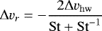 \begin{equation} {\rm{\Delta}} v_r = -\frac{2{\rm{\Delta}} v_\mathrm{hw}}{\stokes+\stokes^{-1}} \label{eq:radialdriftvelocity} \end{equation}