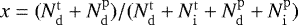 $x=(N_\mathrm{d}^\mathrm{t}+N_\mathrm{d}^\mathrm{p})/(N_\mathrm{d}^\mathrm{t}+N_\mathrm{i}^\mathrm{t}+N_\mathrm{d}^\mathrm{p}+N_\mathrm{i}^\mathrm{p})$