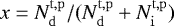 $x=N_\mathrm{d}^\mathrm{t,p}/(N_\mathrm{d}^\mathrm{t,p}+N_\mathrm{i}^\mathrm{t,p})$