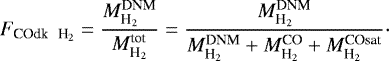 $ F_{{\textrm{COdk \, H}_2}}= \frac{M_{{\textrm{H}_2}}^{\textrm{DNM}}}{M_{{\textrm{H}_2}}^{\textrm{tot}}}=\frac{M_{{\textrm{H}_2}}^{\textrm{DNM}}}{M_{{\textrm{H}_2}}^{\textrm{DNM}}+M_{{\textrm{H}_2}}^{\textrm{CO}}+M_{{\textrm{H}_2}}^{\textrm{COsat}}}\cdot $