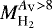 $M^{A_{\textrm{V}}>8}_{{\textrm{H}_2}} $