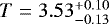 $T=3.53^{+0.10}_{-0.13}\vspace&#x002A;{0.5pt}$