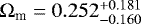 $\mathrm{\Omega}_{\text{m}}=0.252^{+0.181}_{-0.160}$