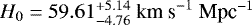 $H_0=59.61^{+5.14}_{-4.76}\ \text{km\ s}^{-1}\ \text{Mpc}^{-1}$