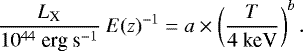 $ \frac{L_{\textrm{X}}}{10^{44}\ \text{erg}\ \textrm{s}^{-1}}\ E(z)^{-1}=a\times \left(\frac{T}{4\ \text{keV}}\right)^b.$