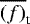 $\overline{(f)}_{\textrm{t}}$