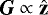 $\bm G \propto \hat{\vect{z}}$