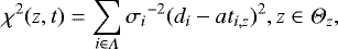 $\chi^2{(z, t)}= {\sum_{i\in\Lambda} {\sigma_i}^{-2} (d_i - a\hspace{0.01cm}t_{i,z})^{2}} , z\in \Theta_{z} \vspace{-0.2cm} ,$