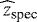 $\widehat z_{\textrm{spec}}$