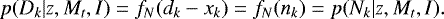 $ p(D_k | z, M_t ,I )= f_N (d_k - x_k ) = f_N (n_k ) = p(N_k | z, M_t ,I ) .$