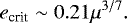 $ e_{\textrm{crit}}\sim0.21 \mu^{3/7}. $