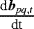 ${\frac{\textrm{d}{{\vec{b}_{pq,t}}}}{\textrm{dt}}}$