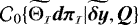 ${\mathcal{C}_{0}\{\widetilde{{\mathrm{{\mathrm{\bm{\Theta}}_{\bm{\mathcal{\scriptscriptstyle I}}}}}}}\vec{d\pi_{\scriptscriptstyle\mathcal{I}}}|{\widetilde{\vec{\delta y}}},\bm{Q}\} }$
