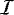 $\mathcal{I}$