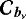 ${\bm{\mathcal{C}}_{{{{\vec{b}_{\nu}}}}}}$