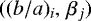 $((b/a)_{i},\, \beta_{j})$