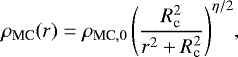 $ \rho_{\textrm{MC}}(r) = \rho_{{\textrm{MC},0}} \left( \frac{R_{\textrm{c}}^2}{r^2&#x002B;R_{\textrm{c}}^2} \right)^{\eta/2}\!,$
