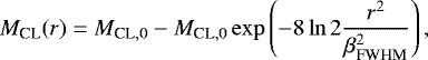 $ M_{\textrm{CL}}(r) = M_{{\textrm{CL},0}} - M_{{\textrm{CL},0}}\exp \left( -8 \ln 2 \frac{ r^2}{\beta^2_{\textrm{FWHM}} } \right),$