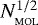 $N_{_{\textrm{MOL}}}^{1/2}$