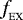 $f_{_{\textrm{EX}}}$