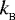 $k_{_{\textrm{B}}}$