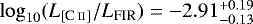 $\log_{10}({L_{[\ion{C}{ii}]}}/{L_{\textrm{FIR}}}) = -2.91^{&#x002B;0.19}_{-0.13}$