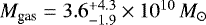 ${M_{\textrm{gas}}} = 3.6^{&#x002B;4.3}_{-1.9}\times10^{10}\,{{M}_{\odot}}$