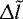$\Updelta \tilde{l}$