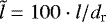 $\tilde{l} = 100 \cdot l / d_{\textrm{r}}$