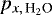 $p_{x,\,\textrm{H}_2\textrm{O}}$