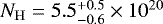 $N_{\rm H} = 5.6_{-0.2}^{+0.3} \times 10^{20}$