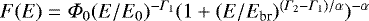$F(E) = \Phi_0 (E/E_0) ^{-\Gamma_1} (1 &#x002B; (E/E_{\textrm{br}})^{(\Gamma_2 - \Gamma_1)/\alpha})^{-\alpha}$