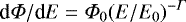 $\textrm{d}\Phi/\textrm{d}E = \Phi_0 {(E/E_0) }^{-\Gamma}$