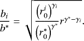 \begin{equation*} \frac{b_i}{b^*} = \sqrt{\frac{\left(r_0^i\right)^{\gamma_i}}{\left(r_0^*\right)^{\gamma^*}}r^{\gamma^*-\gamma_i}}.\end{equation*}