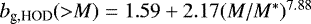 $b_{\textrm{g,HOD}}({>}M) = 1.59&#x002B;2.17(M/M^*)^{7.88}$