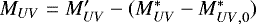 $M_{UV} = M&#x0027;_{UV} - (M_{UV}^* - M_{{UV},0}^*)$
