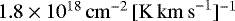 $1.8 \times 10^{18}\,\mathrm{cm}^{-2}\,[\mathrm{K\,km\,s}^{-1}]^{-1}$