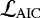$\mathcal{L}_{\mathrm{AIC}}$