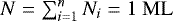 $ N=\sum_{i=1}^{n}N_{i}=1~\mathrm{ML}$