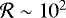 $\mathcal{R}\sim10^{2}$