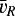 $\bar{v}_R$