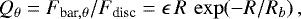 \begin{equation*} Q_{\mathrm{\theta}}=F_{\textrm{bar}, {\mathrm{\theta}}}/F_{\textrm{disc}}=\epsilon \, R \, \exp(-R/R_b)\, ,\end{equation*}