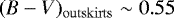 ${(B-V)_{\mathrm{outskirts}}\sim0.55}$