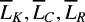 $\overline{L}_K,\overline{L}_C,\overline{L}_R$