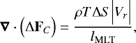 \begin{equation*} \boldsymbol{\nabla} \cdot \Bigl({\UpDelta} \mathbf{F}_C \Bigr) = \frac{\rho T {\UpDelta} S \Bigl\vert V_r \Bigr\vert }{l_{\textrm{MLT}}}, \end{equation*}