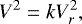 \begin{equation*}V^2 = k V_r^2, \end{equation*}