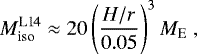 \begin{equation*}M_{\textrm{iso}}^{\textrm{L14}} \approx 20 \left( \frac{H/r}{0.05}\right)^3 M_{\textrm{E}} \ , \end{equation*}