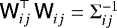 ${\ensuremath{\textsf{W}}}_{ij}^{\top} \, {\ensuremath{\textsf{W}}}_{ij}^{} = {\ensuremath{{{\mathrm{\Sigma}}}}}_{ij}^{-1}$